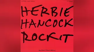 Herbie Hancock - Rockit (Long Version) (Audiophile High Quality)