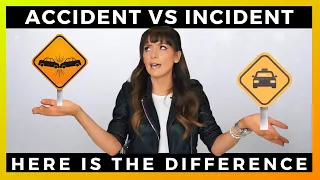 ACCIDENT VS INCIDENT | The difference explained.