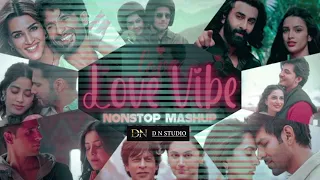 #2024 Love Vibe Nonstop Mashup  Summer Special Bollywood Love Mashup | D N  Studio | Best Love Songs