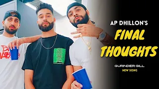 AP Dhillon - Final Thoughts (New Song) Shinda Kahlon | Punjabi Song | AP Dhillon New Song