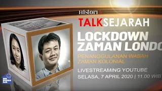 Lockdown Zaman Londo | HISTORIA.ID