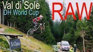 RAW Val di Sole UCI DH World Cup 2019 | THE HARDEST