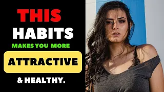 NEUROSCIENTIST: This HABIT makes you More ATTRACTIVE & HEALTHY