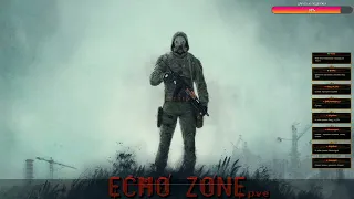 ECHO ZONE PVE, обзор ➤ #ECHOZONEPVE #DayZ ч.1