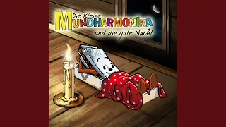 Die kleine Mundharmonika und die gute Nacht - Teil 3