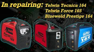 In reparing: Blueweld Prestige 164 / Telwin Tecnica 164