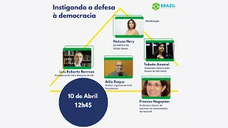 Brazil Conference debate o papel das instituições brasileiras na defesa à democracia