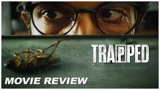 Trapped Movie Review | Rajkummar Rao