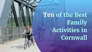 Ten of the Best Family Activities in Cornwall