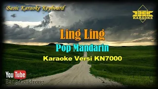 Ling Ling (Karaoke/Lyrics/No Vocal) | Version BKK_KN7000