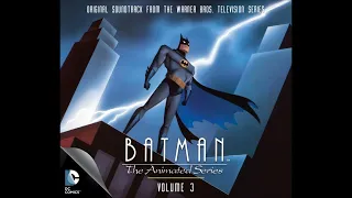 "Eternal Youth" - Batman: The Animated Series Soundtrack