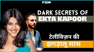 Dark Secrets Of Ekta Kapoor | StyleRug
