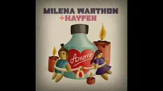 Milena Warthon x Kayfex - AMARRE (Audio Oficial)