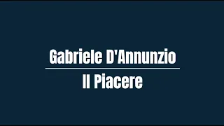 Gabriele D'Annunzio - Il Piacere