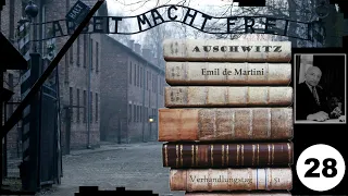 (28) Zeuge: Emil de Martini - Frankfurter-Auschwitz-Prozess