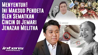 Maksud Pendeta Glen Sematkan Cincin di jemari Jenazah Melitha | Intens Investigasi | Eps 3653