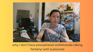 why i don't have precipitated withdrawals taking fentanyl with suboxone | addiction life