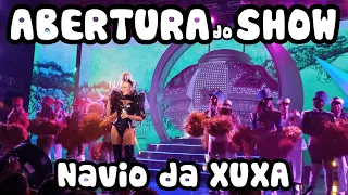 SHOW NAVIO DA XUXA ABERTURA