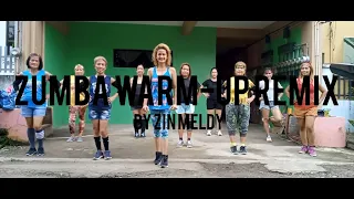 ZUMBA WARM-UP 2022... Remix Music | ZIN Meldy with Team Bagets