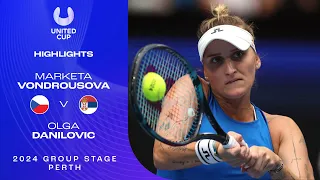 Marketa Vondrousova v Olga Danilovic Highlights | United Cup 2024 Group E