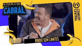 Rindo Sem Limites | A Culpa É Do Cabral no Comedy Central