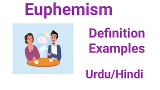 What is a Euphemism? Explain with examples in Urdu/Hindi | literary terms| informative si