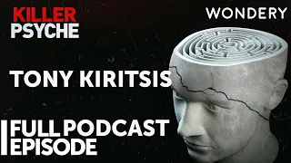Tony Kiritsis Murder Story | Killer Psyche | True Crime | Full Episode