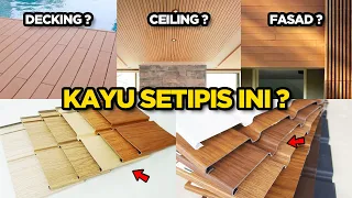 BARU LAGI‼️ KAYU RINGAN DAN TIPIS UNTUK DEKORASI OUTDOOR (Fasad, Ceiling, Decking) by SKAYU