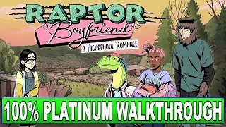 Raptor Boyfriend A High School Romance 100% Platinum Walkthrough - Trophy & Achievement Guide