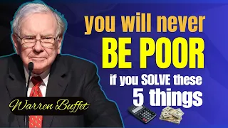 AVOID These 5 THINGS That Are Keeping YOU Poor | Warren Buffet