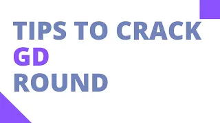 5 Tips to crack Group Discussion round | Tips to crack GD