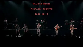 Talking Heads 1983-12-16 Pantages Theatre (Stop Making Sense 4th night raw audio)
