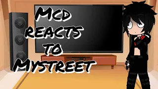 Mcd reacts to mystreet