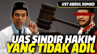 Ustadz Abdul Somad Singgung Hakim Yang Tidak Adil