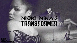 Nicki Minaj  – Transformer  | Lyric video