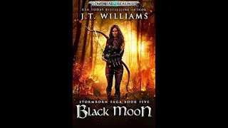Blackmoon: Stormborn Saga Book Five (unabridged epic fantasy story) (NEW VERSION)