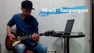 Minelli - Rampampam - Rock Guitar Cover - Vova Kuzmovych