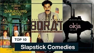 Top 10 Slapstick Comedies