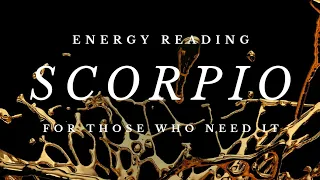 **SCORPIO** An inconvenient truth is a hard pill to swallow....|AUGUST 2022|