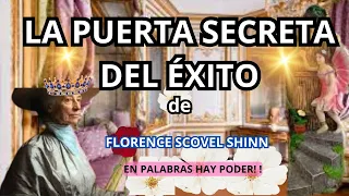 #145- AUDIOLIBRO| LA PUERTA SECRETA DEL ÉXITO BY FLORENCE SCOVEL SHINN 🌹👌❤️