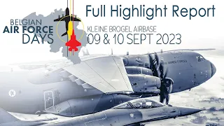 Belgian Air Force Days  2023 BAF Days 2023  Kleine Brogel   KEEBEE  Full Highlight Report  4K UHD