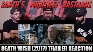 Trailer Reaction: DEATH WISH (2017)