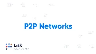 What is a Peer to Peer Network? Blockchain P2P Networks Explained