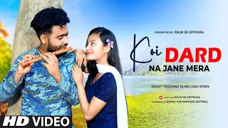 Koi Dard Na Jane Mera | Heart Touching Sad Story | Blind School Love Story | Koi Puche Mere Dil Se