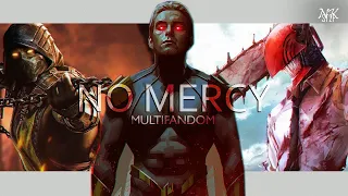 multifandom (Are You Ready ?) No Mercy