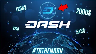 ПОЧЕМУ DASH ЕЩЁ ДАСТ ИКСЫ? 2000$ МИНИМУМ НА БЫЧЬЕМ ЦИКЛЕ - РЕАЛЬНОСТЬ? ПРОГНОЗ DASH 2022 #DASH_NEWS