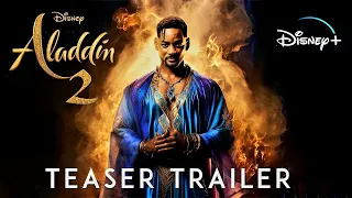 Aladdin 2 - Teaser Trailer (2025) | Will Smith, Mena Massoud, Naomi Scott | HD