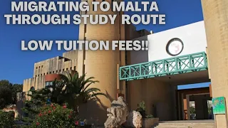 Migrating to Malta through study route| Low tuition|Accredited Institutions|Visa Application Process