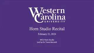 WCU School of Music - Horn Studio Recital