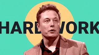 Elon Musk's Advice To Entrepreneurs: Work Hard